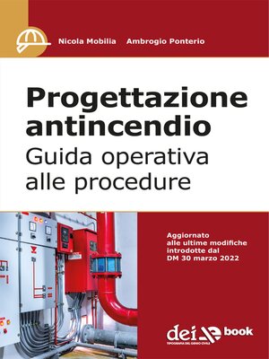 cover image of Progettazione antincendio--Guida operativa alle procedure